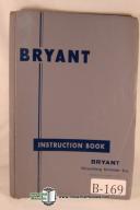 Bryant-Bryant Mdl. B Grinder Operators & Maintenance Manual-#B-B-01